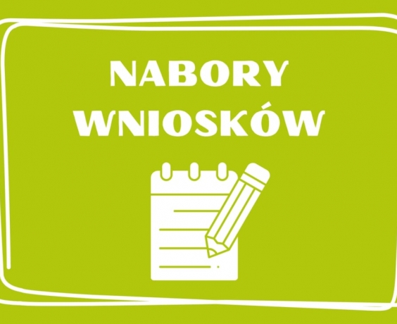 Ogłoszenie naboru wniosków – dokumentacja do pobrania